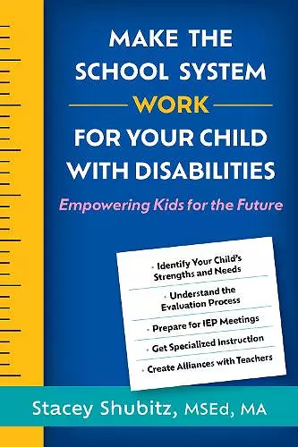 Make the School System Work for Your Child with Disabilities cover