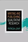 Writing and Publishing Qualitative Research cover