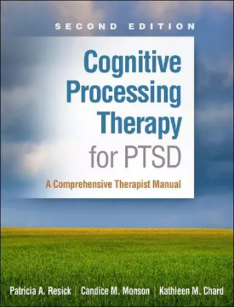 Cognitive Processing Therapy for PTSD, Second Edition cover