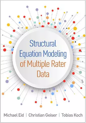 Structural Equation Modeling of Multiple Rater Data cover