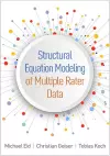 Structural Equation Modeling of Multiple Rater Data cover