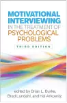 Motivational Interviewing in the Treatment of Psychological Problems, Third Edition cover