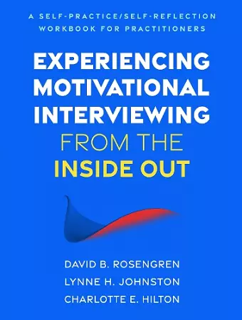 Experiencing Motivational Interviewing from the Inside Out cover