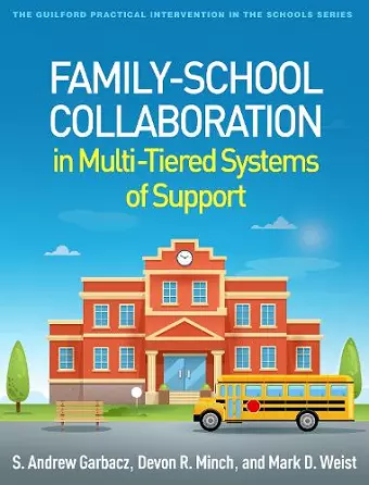 Family-School Collaboration in Multi-Tiered Systems of Support cover