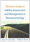 Clinician's Guide to Validity Assessment and Management in Neuropsychology cover