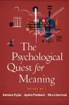 The Psychological Quest for Meaning cover