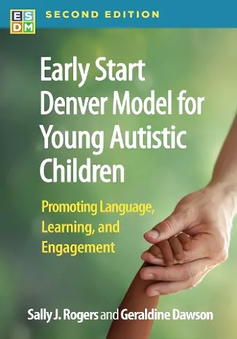 Early Start Denver Model for Young Autistic Children, Second Edition cover