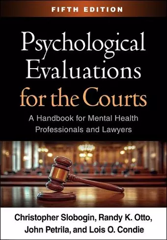 Psychological Evaluations for the Courts, Fifth Edition cover