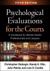 Psychological Evaluations for the Courts, Fifth Edition cover