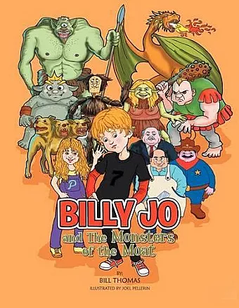 Billy Jo and The Monsters of the Moat cover