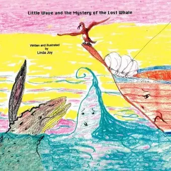 Little Wave and the Mystery of the Lost Whale cover