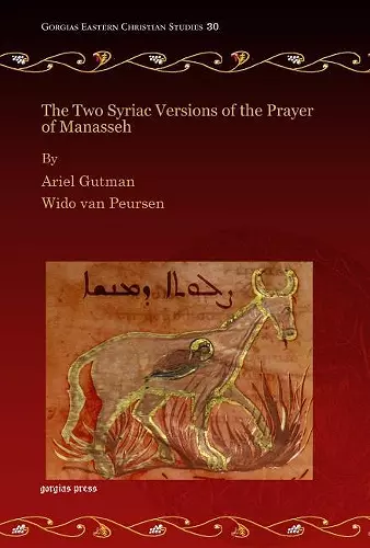 The Two Syriac Versions of the Prayer of Manasseh cover