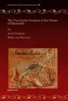 The Two Syriac Versions of the Prayer of Manasseh cover