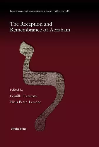 The Reception and Remembrance of Abraham cover