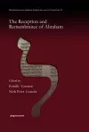 The Reception and Remembrance of Abraham cover