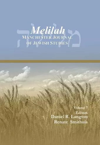 Melilah: Manchester Journal of Jewish Studies (2010) cover