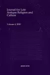 Journal for Late Antique Religion and Culture (vol 4) cover