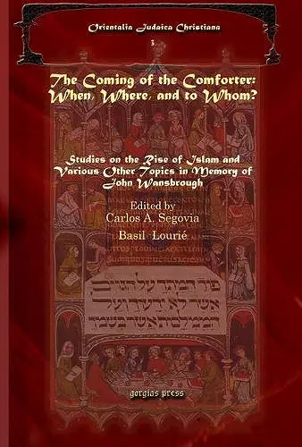 The Coming of the Comforter: When, Where, and to Whom? cover