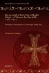 The Account of the Syriac Orthodox Patriarch Yūḥanun Bar Šay Allāh (1483–1492) cover