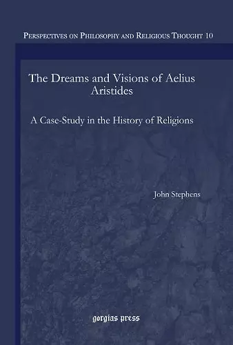 The Dreams and Visions of Aelius Aristides cover