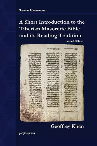 A Short Introduction to the Tiberian Masoretic Bible and its Reading Tradition cover