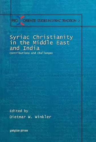 Syriac Christianity in the Middle East and India cover