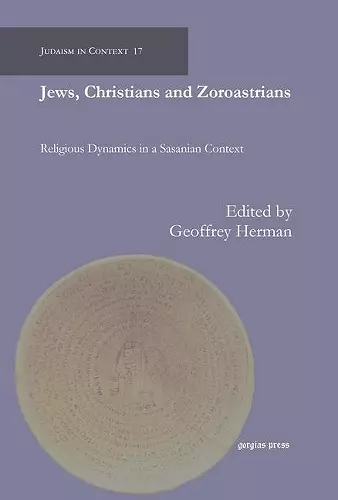 Jews, Christians and Zoroastrians cover