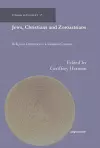 Jews, Christians and Zoroastrians cover