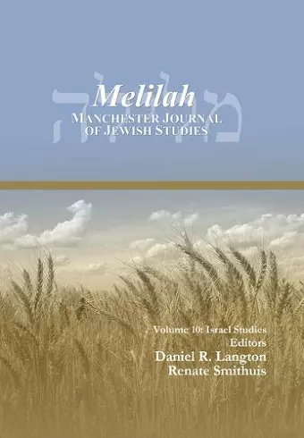 Melilah: Manchester Journal of Jewish Studies (2013) cover