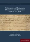 Multilingual and Multigraphic Documents and Manuscripts of East and West cover