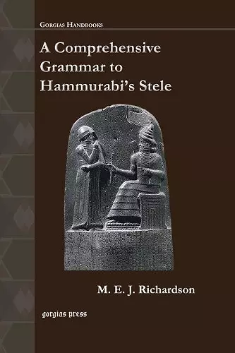 A Comprehensive Grammar to Hammurabi’s Stele cover
