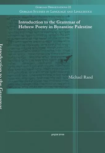 Introduction to the Grammar of Hebrew Poetry in Byzantine Palestine cover