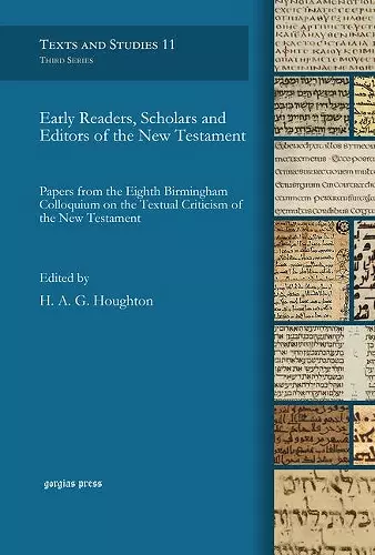 Early Readers, Scholars and Editors of the New Testament cover