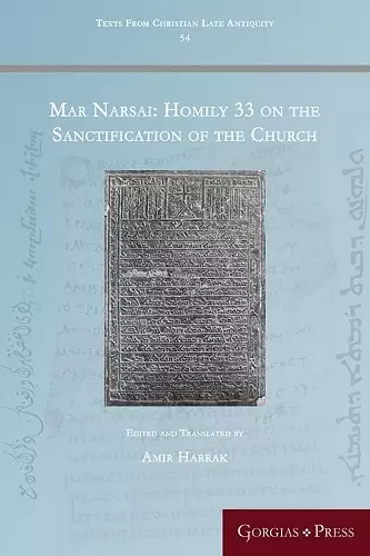 Mar Narsai: Homily 33 on the Sanctification of the Church cover