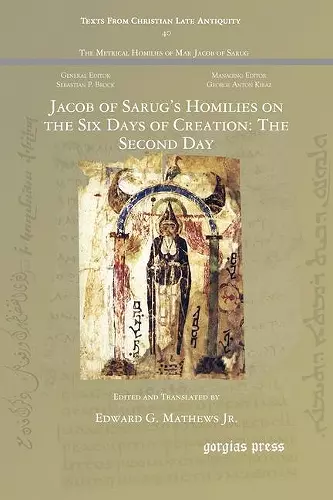 Jacob of Sarug’s Homilies on the Six Days of Creation: The Second Day cover