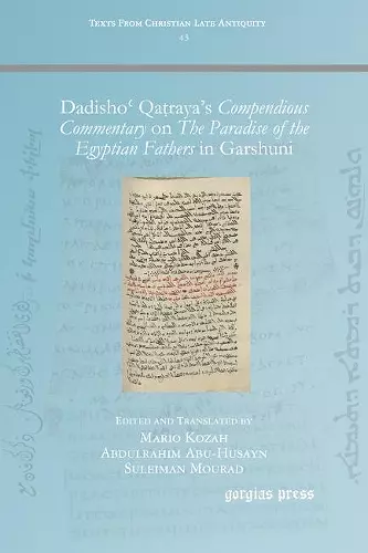 Dadishoʿ Qaṭraya’s Compendious Commentary on The Paradise of the Egyptian Fathers cover