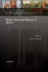 Myth, Text, and History at Sparta cover