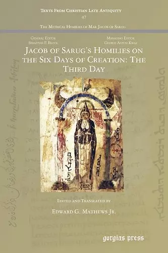 Jacob of Sarug’s Homilies on the Six Days of Creation: The Third Day cover