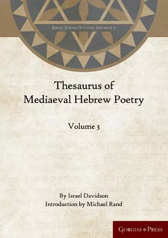 Thesaurus of Mediaeval Hebrew Poetry (Volume 3) cover