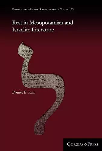 Rest in Mesopotamian and Israelite Literature cover