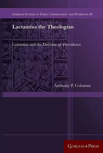 Lactantius the Theologian cover
