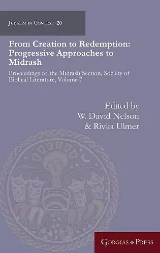 From Creation to Redemption: Progressive Approaches to Midrash cover