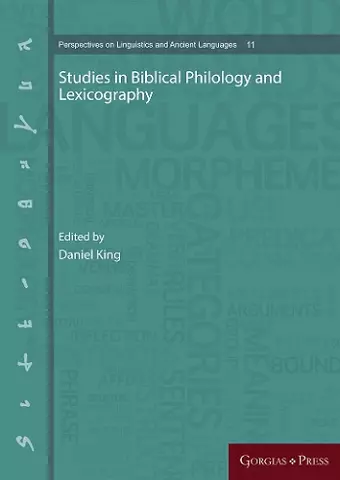 Studies in Biblical Philology and Lexicography cover