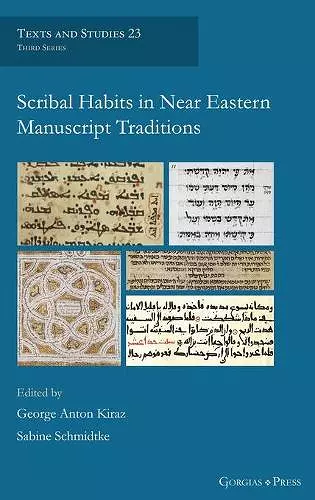 Scribal Habits in Near Eastern Manuscript Traditions cover