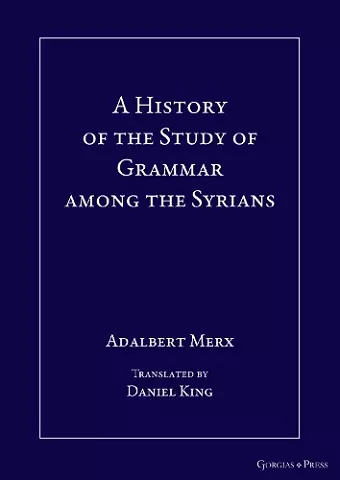 A History of the Study of Grammar among the Syrians cover