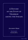 A History of the Study of Grammar among the Syrians cover