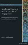 Intellectual Currents and the Practice of Engagement cover