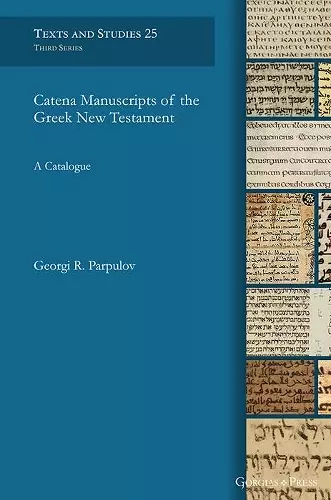 Catena Manuscripts of the Greek New Testament cover