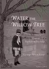 Water the Willow Tree cover