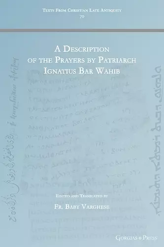 A Description of the Prayers by Patriarch Ignatius Bar Wahib cover